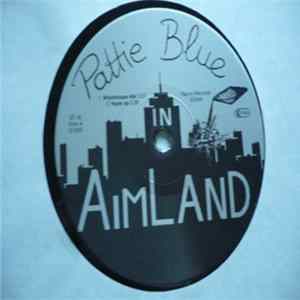 Pattie Blue - Pattie Blue In Aimland Album