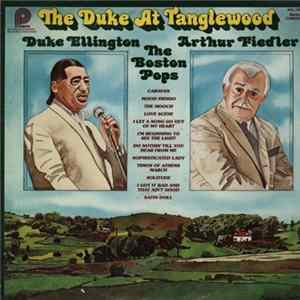 Duke Ellington - Boston Pops / Arthur Fiedler - The Duke At Tanglewood Album