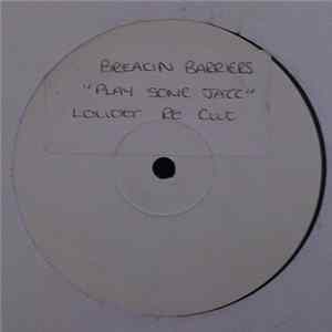 Breakin' Barriers - Play Some Jazz Album