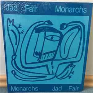 Jad Fair - Monarchs Album