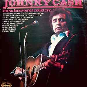 Johnny Cash - I'm So Lonesome I Could Cry Album