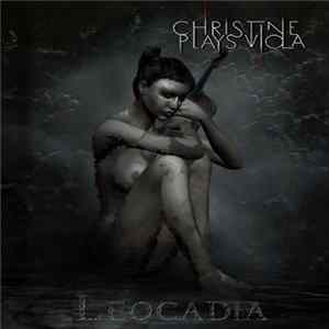 Christine Plays Viola - Leocadia Album