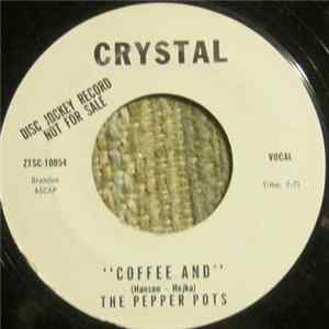 The Pepper Pots - Fly Pretty Baby / Coffee And Album