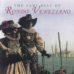 Rondò Veneziano - The Very Best Of Rondo Veneziano Album