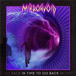Mirrorvoid - In Time To Go Back Album