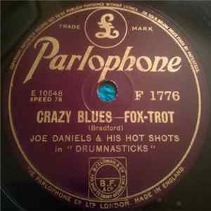 Joe Daniels And His Hot Shots - Crazy Blues / Steppin' Out To Swing Album
