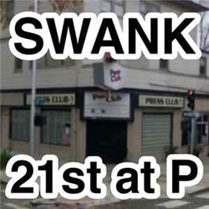 Swank - 21st at P Album