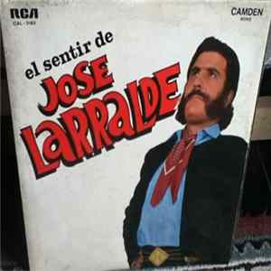 José Larralde - El Sentir De José Larralde Album