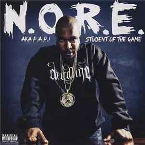 N.O.R.E. AKA P.A.P.I. - Student Of The Game Album