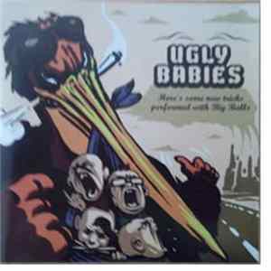 Ugly Babies - Here's Some New Tricks Performed With Big Balls Album