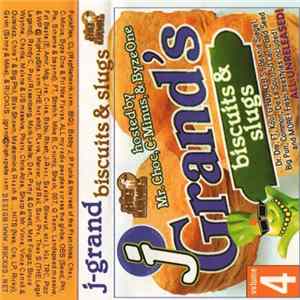 J-Grand - Volume 4: Biscuits & Slugs Album