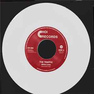 The Traffic - White Lines​ Album