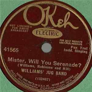 Williams' Jug Band / Fletcher Henderson And His Orchestra - Mister, Will You Serenade? / New King Porter Stomp Album