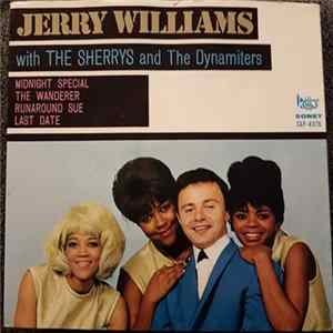 Jerry Williams With The Sherrys & The Dynamiters - Midnight Special Album