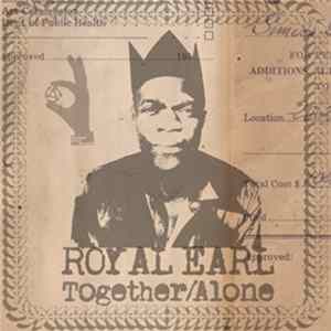 Royal Earl Royal Earl Romanowski Rski Walter Earl - Together/Alone Album