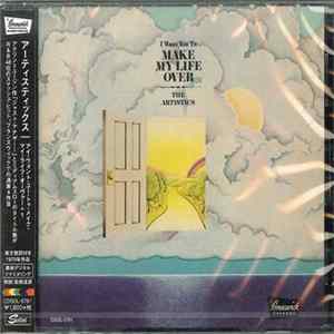 The Artistics - (I Want You To) Make My Life Over Album