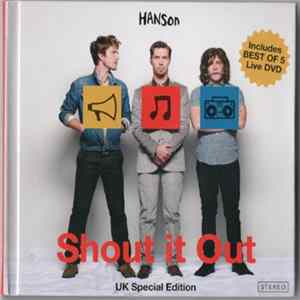 Hanson - Shout It Out Album