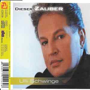 Ulli Schwinge - Dieser Zauber Album