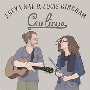 Freya Rae & Louis Bingham - Curlicue Album