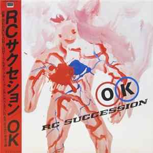 RC Succession - OK Album