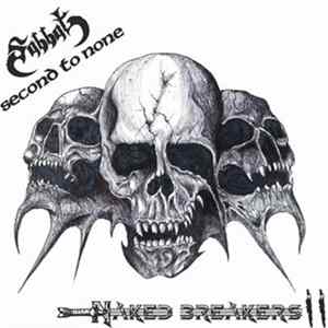 Sabbat / Second To None - Naked Breakers II Album