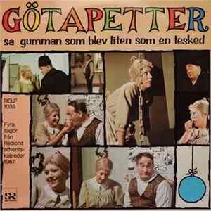 Various - Götapetter Sa Gumman Som Blev Liten Som En Tesked Album
