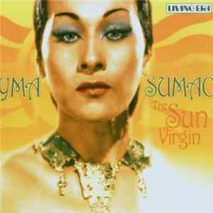 Yma Sumac - The Sun Virgin Album