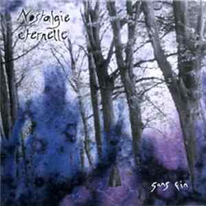 Nostalgie Eternelle - Sans Fin Album