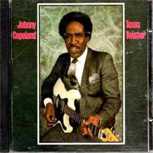 Johnny Copeland - Texas Twister Album