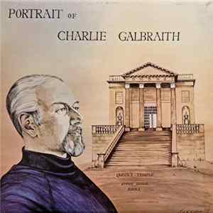 Charlie Galbraith - Portrait Of Album