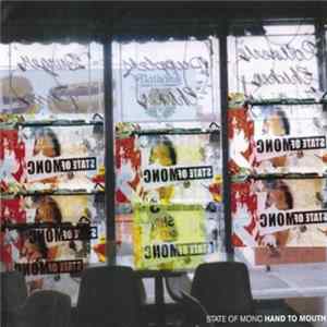 State Of Monc - Hand To Mouth Album