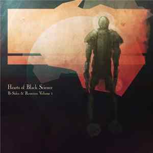 Hearts Of Black Science - B​-​Sides & Remixes Volume 1 Album