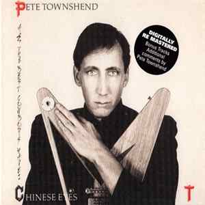 Pete Townshend - All The Best Cowboys Have Chinese Eyes Album