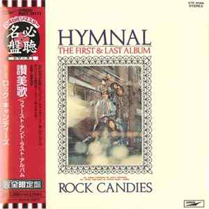 Rock Candies - Hymnal (The First & Last Album) Album