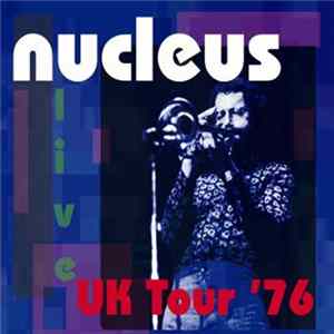 Nucleus - UK Tour '76 Album