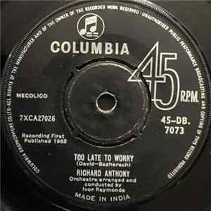 Richard Anthony - Too Late To Worry Album