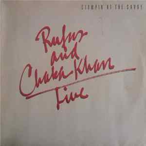 Rufus And Chaka Khan - Live - Stompin' At The Savoy Album