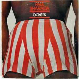 Paul Sharada / Eugene - Boxers / Free Your Life Album