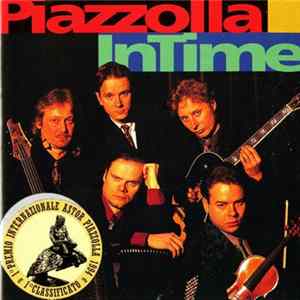 Piazolla, The InTime Quintet - Piazzolla Album