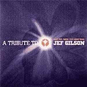 Four Tet - A Tribute To Jef Gilson Album