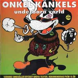 Onkel Kånkel - Onkel Kånkels Underbara Värld Album