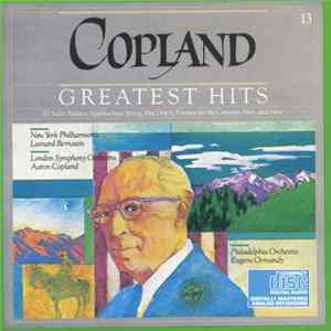 Leonard Bernstein, Aaron Copland, Eugene Ormandy - Copland's Greatest Hits Album