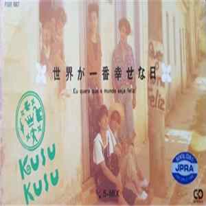 Kusu Kusu - 世界が一番幸せな日 Album
