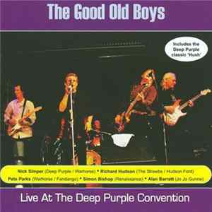 The Good Old Boys - Live At The Deep Purple Convention Album