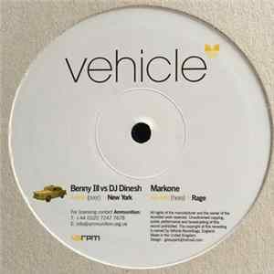 Benny Ill vs DJ Dinesh / Markone - New York / Rage Album