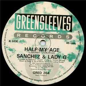 Sanchez & Lady G / Krystal - Half My Age / Twice My Age Album