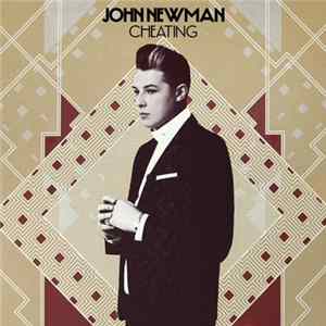 John Newman - Cheating (Remix) Album
