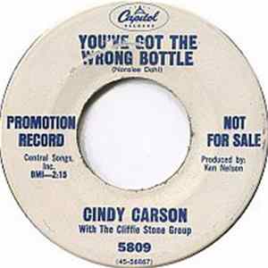 Cindy Carson, Cliffie Stone Group - You've Got The Wrong Bottle/Just As I Am Album