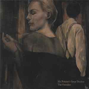 Ma Polaine's Great Decline - The Outsider Album