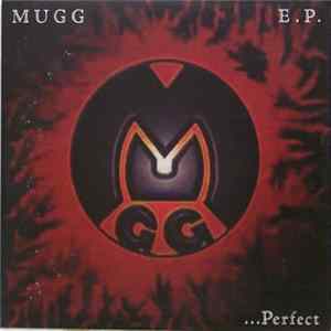 MUGG - ...Perfect Album